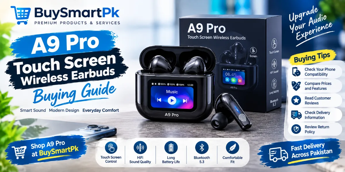 A9 Pro Touch Screen Wireless Earbuds Buying G...